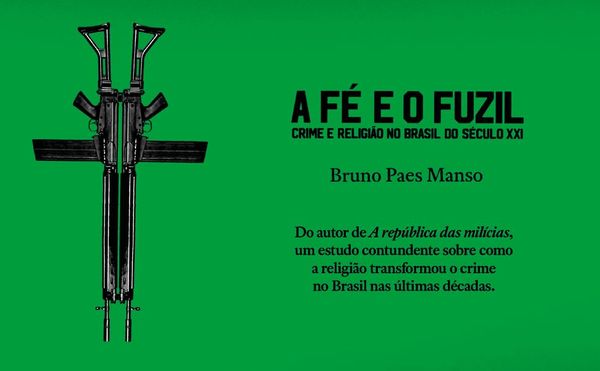 Entrevista: Bruno Paes Manso explora relação entre crime e religião em seu novo livro